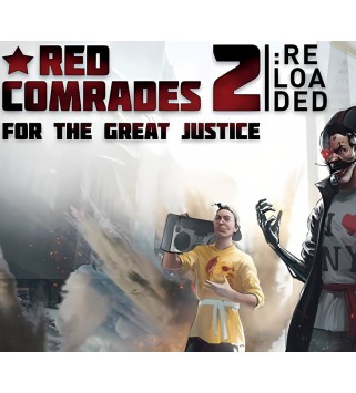 Red Comrades 2: For the Great Justice. Reloaded Steam Key GLOBAL